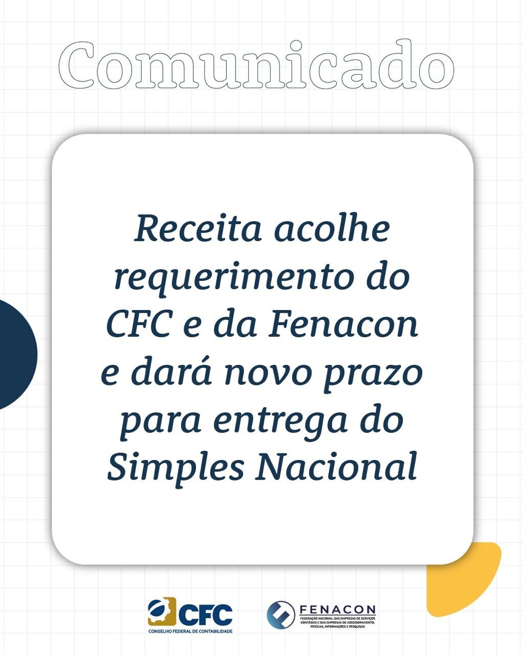 receita-acolhe-requerimento-do-cfc-e-da-fenacon-e-dara-novo-prazo-para-entrega-do-simples-nacional