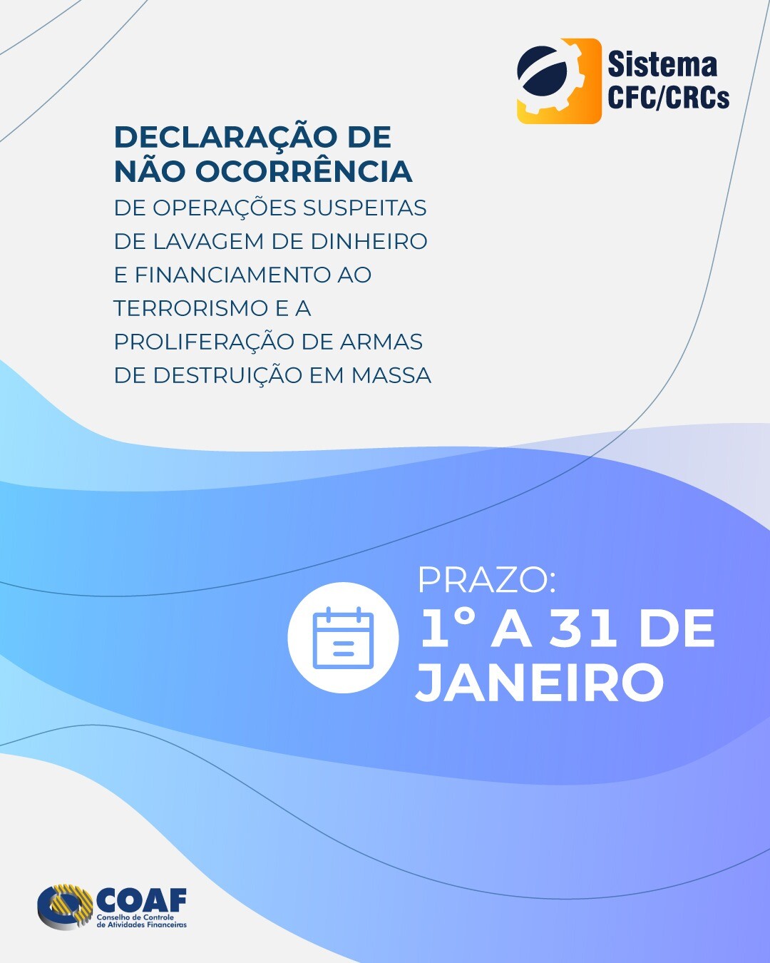 coaf-aberto-o-prazo-para-envio-da-declaracao-de-nao-ocorrencia-ao-cfc