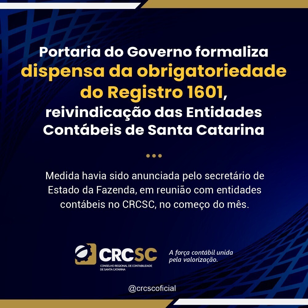 portaria-do-governo-formaliza-dispensa-da-obrigatoriedade-do-registro-1601-reivindicacao-das-entidades-contabeis-de-sc