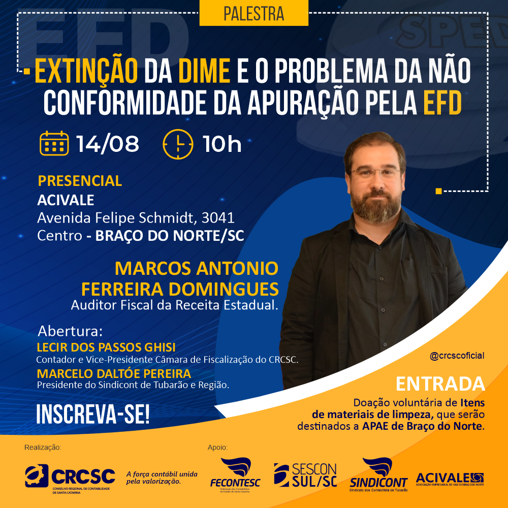 palestra-sobre-a-extincao-da-dime-e-o-problema-da-nao-conformidade-da-apuracao-pela-efd-sera-realizada-em-braco-do-norte-e-tubarao