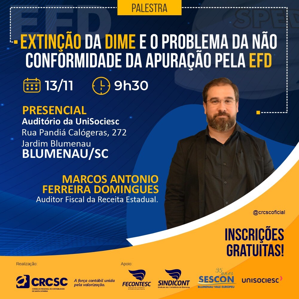 blumenau-tera-palestra-sobre-a-extincao-da-dime-e-o-problema-da-nao-conformidade-da-apuracao-pela-efd